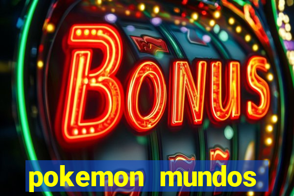 pokemon mundos elementais apk